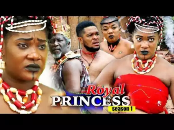Video: Royal Princess Season 1 | 2018 Latest Nigerian Nollywood Movie